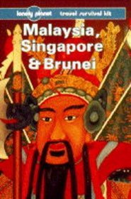 Malaysia, Singapore & Brunei (Lonely Planet)