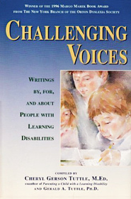 Challenging Voices: Writings By, For, and About Individuals With Learning Disabilities