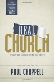 Real Church Curriculum (Teacher Edition): Discover God's Pattern for the Local Church