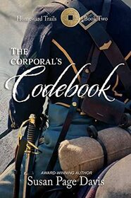 The Corporal's Codebook (Homeward Trails, 2)
