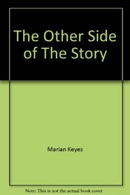 The Other Side of the Story