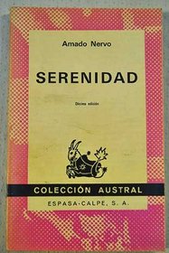 Serenidad (Coleccion austral ; no. 211) (Spanish Edition)