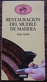 Restauracion Del Mueble De Madera (Spanish Edition)