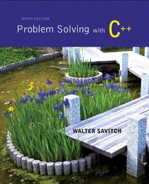 Problem Solving with C++ plus MyProgrammingLab with Pearson eText-- Access Card Package (9th Edition)