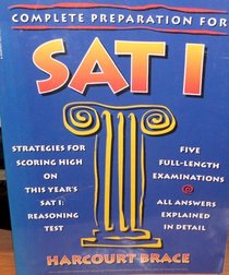 Complete Preparation for Sat I (Harcourt Test Preparation Book)