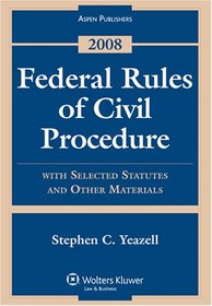 Federal Rules of Civil Procedure Statutes 2008 Supplement