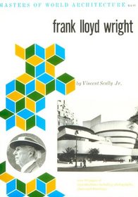Frank Lloyd Wright (Masters of World Architecture)