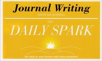 Spark Notes Daily Spark: Journal Writing (SparkNotes The Daily Spark)