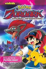 Pokmon: Zoroark: Master of Illusions (Pokemon (Viz Paperback))