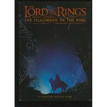 The Lord of the Rings: the Fellowship of the Ring. a Strategy Battle Game