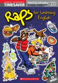 For Learning English: Elementary/Prery/Pre-Intermediate (Timesaver Raps!)