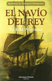 El navo del rey (Histrica) (Spanish Edition)