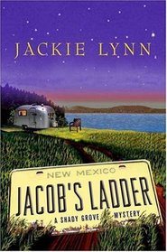 Jacob's Ladder: A Shady Grove Mystery (Shady Grove Mysteries)