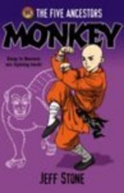 Monkey (Five Ancestors, Bk 2)