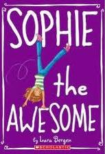 Sophie the Awesome (Sophie, Bk 1)