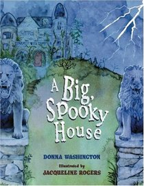 Big, Spooky House, A: Big Spooky House, A: (carries $1,000 from ISBN 0-7868-0349-5)