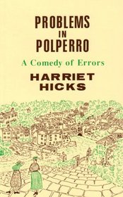 Problems in Polperro: A Comedy of Errors
