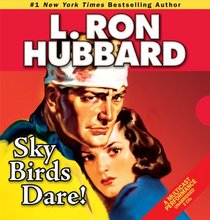 Sky Birds Dare! (Stories from the Golden Age)
