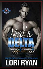 Nori's Delta: (Special Forces: Operation Alpha) (Delta Team Three)