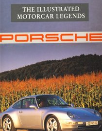 Porsche Illustrated Motorcar Legends