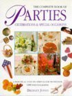 COMPLETE BOOK OF PARTIES, CELEBRATIONS AND SPECIAL OCCASIONS