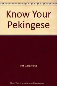 Know Your Pekingese