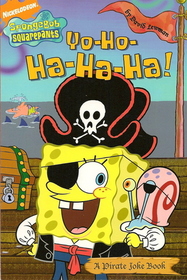 Spongebob Squarepants Yo-Ho-Ha-Ha=Ha!