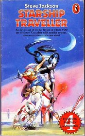 Starship Traveller (Fighting Fantasy Gamebooks)