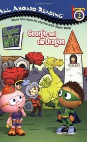 George and the Dragon (Super WHY!)