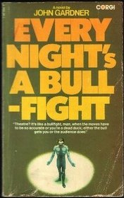 Every Night's a Bullfight