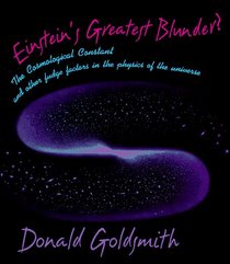 Einstein's Greatest Blunder?: The Cosmological Constant and Other Fudge Factors in the Physics of the Universe