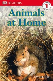 Animals At Home (Turtleback School & Library Binding Edition) (DK Reader - Level 1 (Quality))