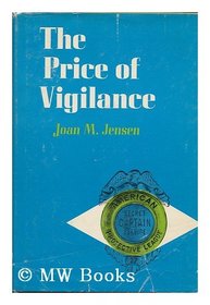 Price of Vigilance