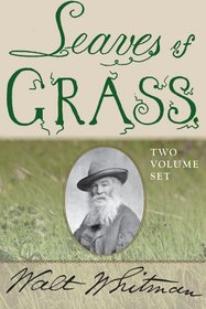 Leaves of Grass: Two-Volume Set