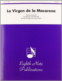 La Virgen de la Macarena (Solo Trumpet and Concert Band) (Conductor Score & Parts) (Eighth Note Publications)