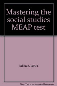 Mastering the social studies MEAP test