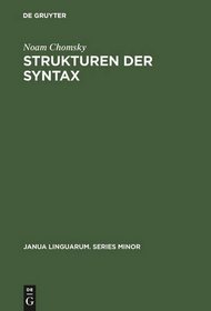 Strukturen der Syntax. Eine kultur- und sozialhistorische Spurensuche.