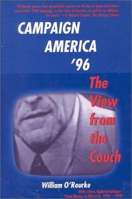 Campaign America '96: The View from the Couch