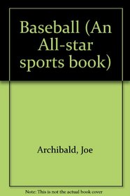 Baseball (An All-star sports book)