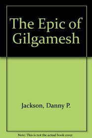 The Epic of Gilgamesh