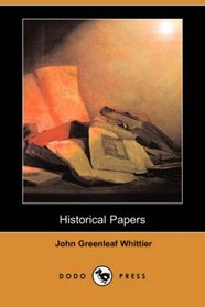Historical Papers (Dodo Press)