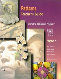 INTERACTIVE MATHEMATICS PROGRAM, PATTERNS, Teacher's Guide, Year 1