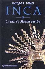 LA Luz De Machu Picchu (Inca) (Spanish Edition)