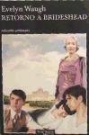 Retorno A Brideshead (Spanish Edition)