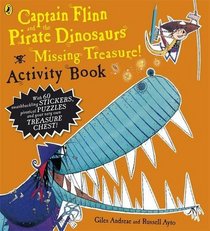Captain Flinn and the Pirate Dinosaurs - Missing Treasure! Activity Book (Captain Flinn/Pirate Dinosaurs)