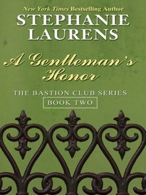 A Gentleman's Honor (Laurens, Stephanie (Large Print))