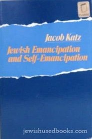 Jewish Emancipation and Self-Emancipation