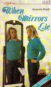 When Mirrors Lie