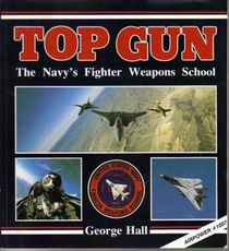 Top Gun: The Navy's Fighter Weapons School (Presidio Power)