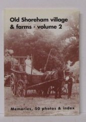 Old Shoreham Village and Farms